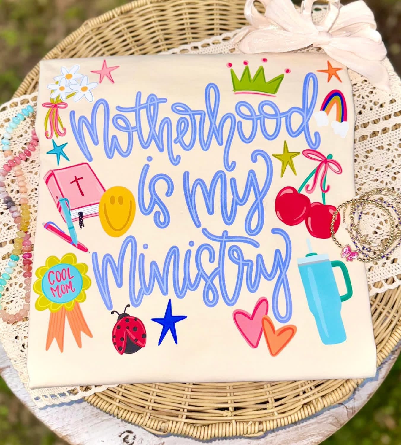 Motherhood Is My Ministry - Multiple Styles