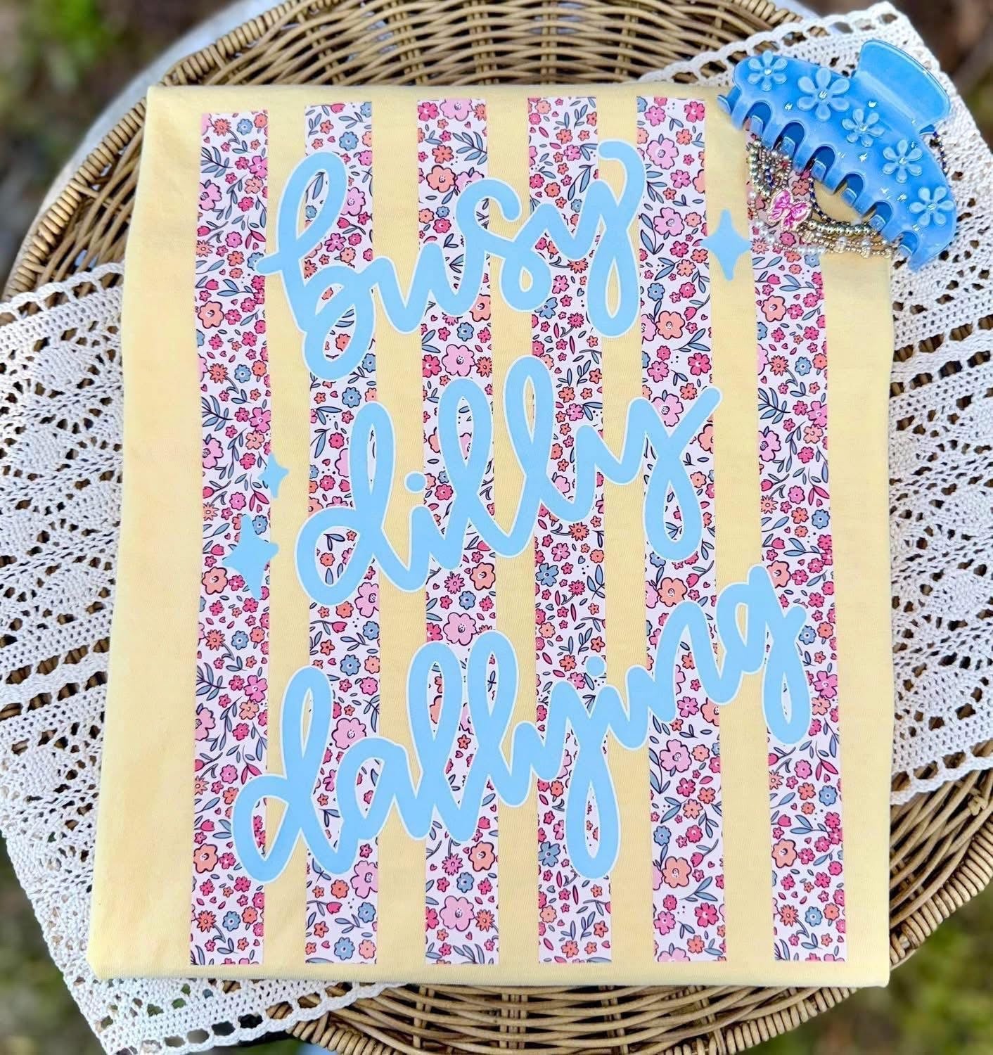 Busy Dilly Dallying - Multiple Styles