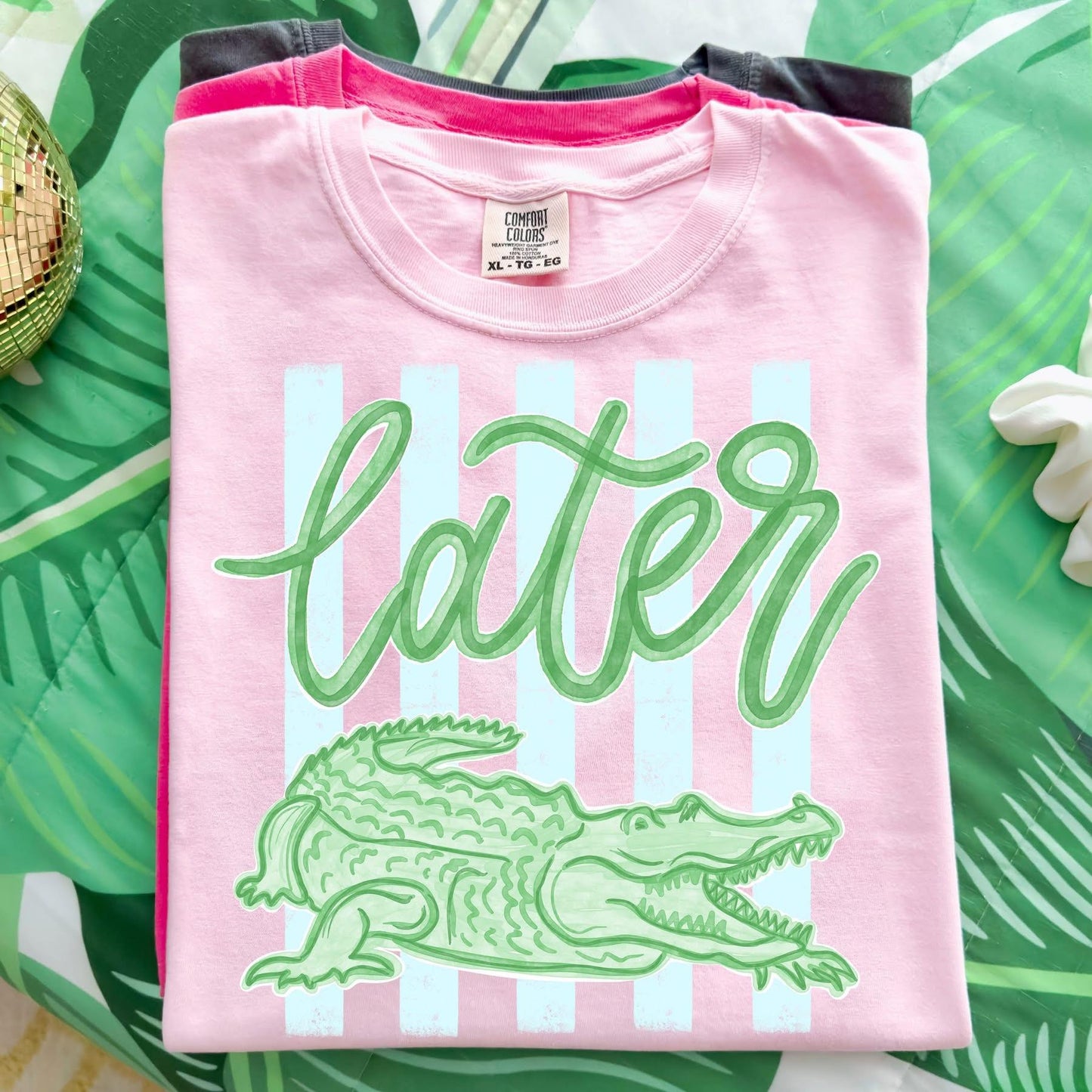 Later Gator-  Multiple Styles