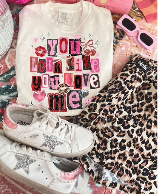 You look like you love me DEAL- Multiple Styles