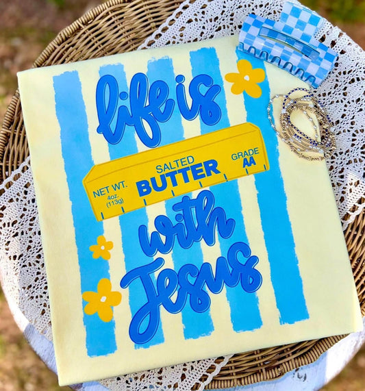 Life Is Butter With Jesus - YOUTH